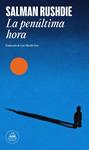 PENULTIMA HORA | 9788439746348 | RUSHDIE, SALMAN