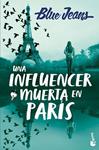 UNA INFLUENCER MUERTA EN PARIS | 9788408301134 | BLUE JEANS