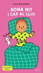 BONA NIT I CAP AL LLIT! | 9788447953653 | BRUNELLIERE, LUCIE