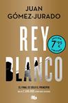 REY BLANCO (EDICIÓN LIMITADA A PRECIO ESPECIAL) | 9788413147628 | GOMEZ-JURADO, JUAN