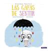 GAFAS DE SENTIR, LAS  (GRANDES PASITOS. ÁLBUM ILUSTRADO) | 9788448847869 | SANCHEZ, SARA / PEREZ-SAUQUILLO, VANESA 