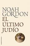 ULTIMO JUDIO, EL | 9788499182322 | GORDON, NOAH