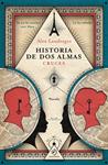 HISTORIA DE DOS ALMAS. CRUCES | 9791388042256 | LANDRAGIN, ALEX