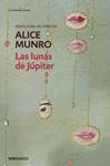 LUNAS DE JUPITER, LAS  | 9788499086668 | MUNRO, ALICE