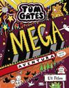 TOM GATES MEGA AVENTURA (GENIAL CLARO) | 9788469624647 | PICHON, LIZ