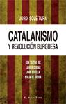 CATALANISMO Y REVOLUCION BURGUESA | 9788416995424 | SOLE TURA, JORDI