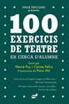 100 EXERCICIS DE TEATRE EN CERCA D'ALUMNE | 9788418702396 | PUY CAMPOS, MERCE/FELIUS GUALLAR, CARME