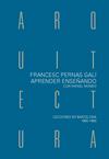 APRENDER ARQUITECTURA ENSEÑANDO CON RAFAEL MONEO | 9788409246397 | PERNAS GALI, FRANCESC