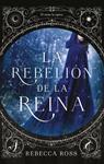 REBELION DE LA REINA, LA  | 9788496886995 | ROSS, REBECCA