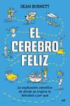 CEREBRO FELIZ, EL  | 9788427044791 | BURNETT, DEAN