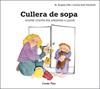 CULLERA DE SOPA | 9788491378693 | SOLÉEVENDRELL, CARME