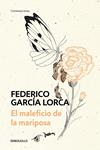 MALEFICIO DE LA MARIPOSA, EL | 9788466348263 | GARCIA LORCA, FEDERICO