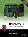 RASPBERRY PI  GUIA DE USUARIO | 9788441538719 | UPTON, EBEN/ HALFACREE, GARETH