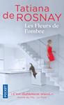 LES FLEURS DE L'OMBRE | 9782266310772 | ROSNAY TATIANA DE