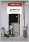 LUZ PERFECTA | 9788416537334 | FOIS, MARCELLO