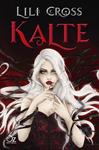 KALTE | 9788417525149 | CROSS, LILI