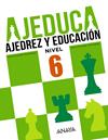 AJEDUCA NIVEL 6 | 9788469831984 | ESCOBAR DOMINGUEZ, DANIEL / ESCOBAR DOMINGUEZ, DAVID