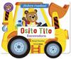 OSITO TITO SOBRE RUEDAS! EXCAVADORA | 9788408316404 | DAVIES, BENJI