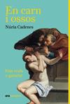 EN CARN I OSSOS | 9788411731416 | CADENES I ALABERNIA, NURIA