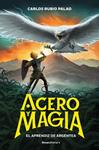 APRENDIZ DE ARGENTEA, ACERO Y MAGIA 1  | 9791387517175 | RUBIO PALAO, CARLOS