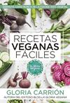 RECETAS VEGANAS FACILES | 9788417057503 | CARRION MOÑIZ, GLORIA