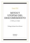 MITOS Y UTOPIAS DEL DESCUBRIMIENTO 1 | 9788416770359 | GIL FERNANDEZ, JUAN
