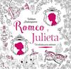 CLASICOS PARA COLOREAR  ROMEO Y JULIETA | 9788469606827 | SHAKESPEARE, WILLIAM