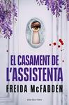 CASAMENT DE L’ASSISTENTA, EL    (L'ASSISTENTA) | 9788419756985 | MCFADDEN, FREIDA