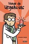VENGO DE URGENCIAS | 9788403518728 | FABIANI, FERNANDO / SANTOLAYA, LAURA