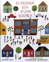 PRIMER DIA D'UNA ESCOLA, EL  | 9788484705635 | REX, ADAM