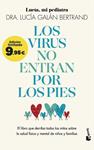 VIRUS NO ENTRAN POR LOS PIES, LOS | 9788408307761 | GALAN BERTRAND, LUCIA
