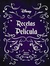 RECETAS DE PELICULA DISNEY | 9788417586478 | VILLANOVA, THIBAUD
