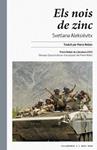 NOIS DE ZINC, ELS | 9788415539568 | ALEKSIEVITX, SVETLANA