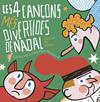 4 CANÇONS MES DIVERTIDES DE NADAL, LES | 9788498839333 | BROCAL, PEPE