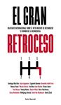 GRAN RETROCESO, EL  | 9788432232374