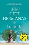 SIETE HERMANAS (EDICION LIMITADA A UN PRECIO ESPECIAL) (LAS SIETE HERMANAS 1 | 9788466358903 | RILEY, LUCINDA