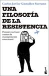 UNA FILOSOFIA DE LA RESISTENCIA | 9788423368013 | GONZALEZ SERRANO, CARLOS JAVIER