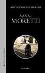 NANNI MORETTI | 9788437638805 | RODRIGUEZ, AARON