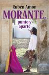 MORANTE, PUNTO Y APARTE | 9788467079685 | AMON, RUBN