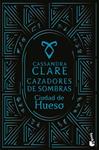 CIUDAD DE HUESO (CAZADORES DE SOMBRAS, 1) | 9788408306313 | CLARE, CASSANDRA