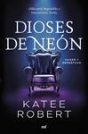 DIOSES DE NEON (NEON GODS) | 9788427050457 | ROBERT, KATEE