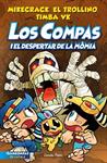 DESPERTAR DE LA MOMIA, LOS COMPAS 9  LOS COMPAS I EL  | 9788413895543 | MIKECRACK, EL TROLLINO Y TIMBA VK