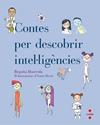 CONTES PER DESCOBRIR INTEL.LIGENCIES | 9788466143134 | IBARROLA, BEGOÑA