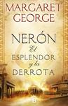 NERON  EL ESPLENDOR Y LA DERROTA | 9788466665728 | GEORGE, MARGARET