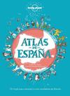 ATLAS DE ESPAÑA | 9788408249696 | ARIAS PEREIRA, JOAQUIN / FERNANDEZ MINGORANCE, ALEJANDRA