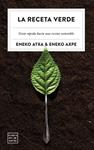 LA RECETA VERDE | 9788408279983 | ATXA, ENEKO/AXPE, ENEKO