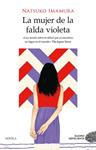 MUJER DE LA FALDA VIOLETA, LA | 9788417761721 | IMAMURA, NATSUKO