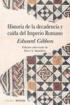 HISTORIA DE LA DECADENCIA Y CAÍDA DEL IMPERIO ROMANO | 9788490656877 | GIBBON, EDWARD