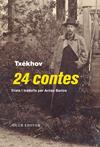 24 CONTES | 9788473293129 | TXEKHOV, ANTON