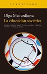 EDUCACION SOVIETICA, LA | 9788419958938 | MEDVEDKOVA, OLGA